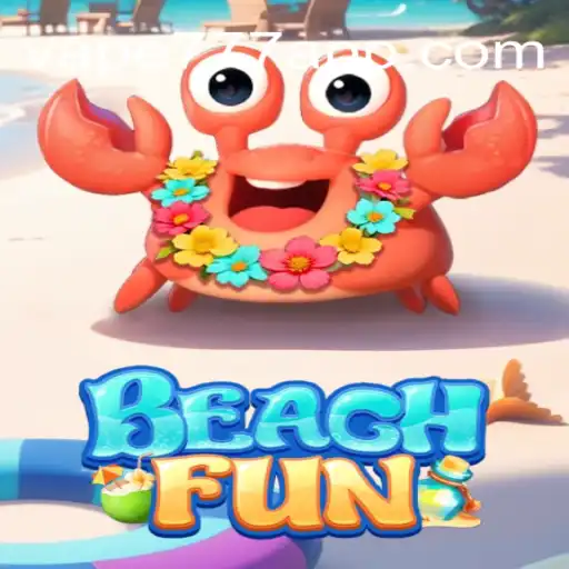 Exploring the World of BeachFun and Vape-777 Oficial Slots Brasil #1