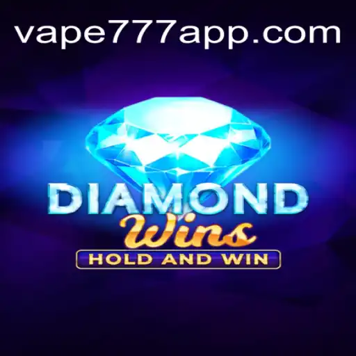 Exploring the Thrills of DiamondWins: Vape-777 Oficial Slots Brasil #1