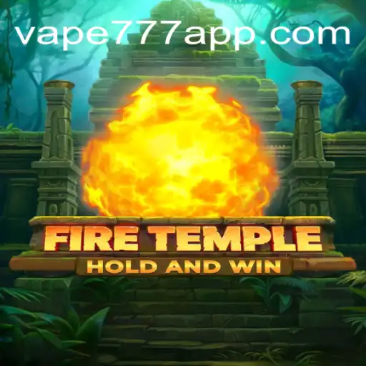 Enter the Mystical World of FireTemple and Unlock the Secrets of Vape-777 Oficial Slots Brasil #1