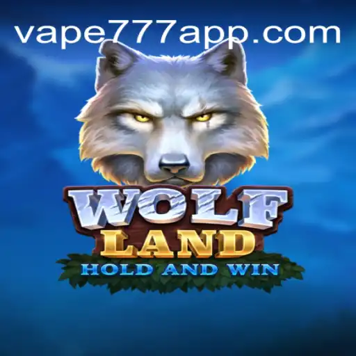 Exploring the Thrilling World of WolfLand: An In-Depth Look Into the Game with Vape-777 Oficial Slots Brasil #1