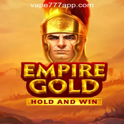EmpireGold: The Ultimate Gaming Experience with Vape-777 Oficial Slots Brasil #1