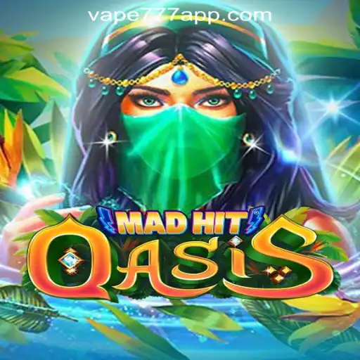 MadHitOasis: The Thrilling World of Vape-777 Official Slots Brasil #1