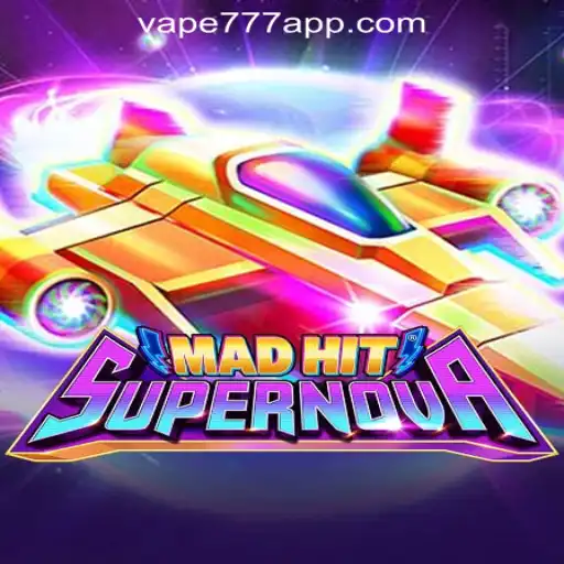 MadHitSupernova: The Latest Gaming Experience with Vape-777 Oficial Slots Brasil #1